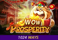 Wow Prosperity - TROPICANA77